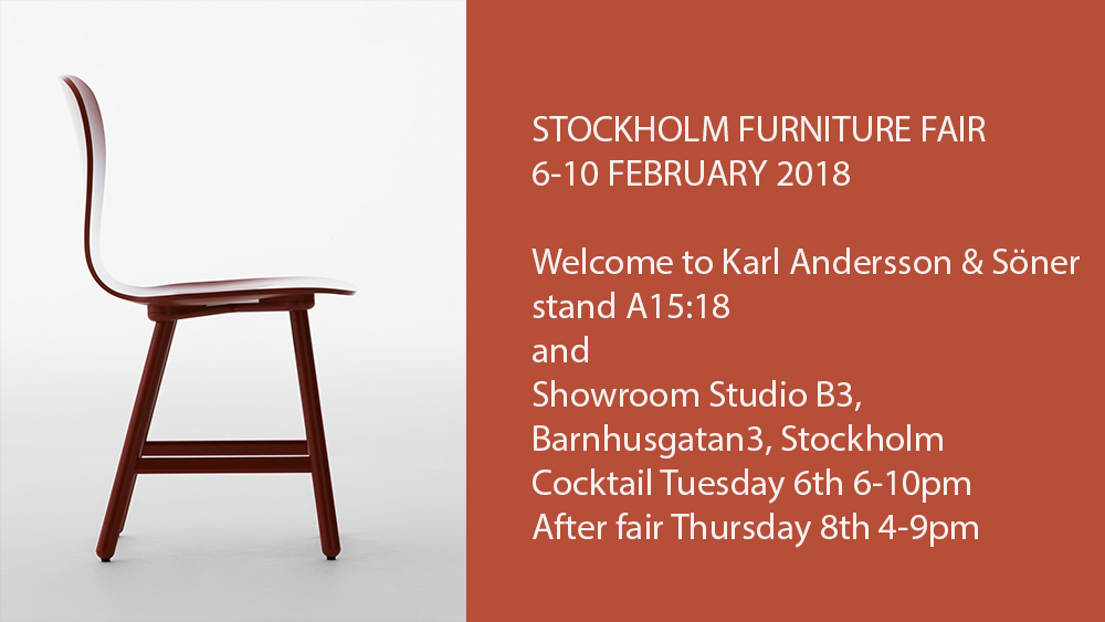 Karl Andersson - Stockholm Furniture Fair 6th-10th of February 2018